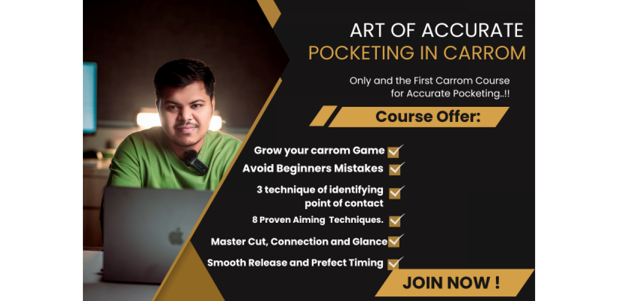 Art of Accurate Pocketing in Carrom 